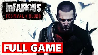 Infamous: Festival of Blood Full Walkthrough Gameplay - No Commentary (PS3 Longplay)