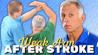 Top 3 Exercises for Weak Arm After Stroke (Simple Do-It-Yourself)
