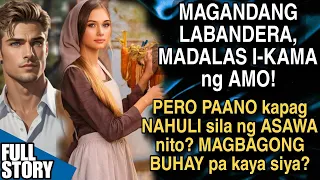 MAGANDANG LABANDERA, MADALAS I-KAMA NG AMO! NAHULI SILA NG ASAWA NITO!