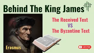 Behind the King James Bible: The Legacy of Byzantium and Erasmus - Cross Bible Timeline