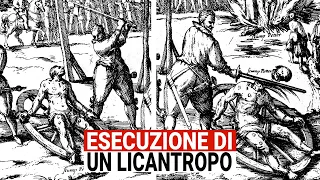 La disumana ESECUZIONE di un LICANTROPO