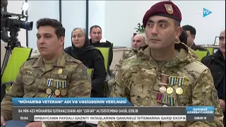 Müharibə veteranı adı və vəsiqəsinin verilməsi