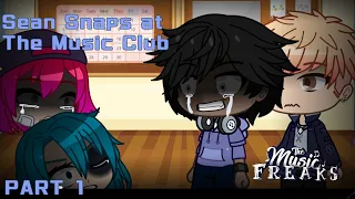 Sean snaps at The Music Club / PART 1 /The Music Freaks alt. version/Sean Angst/ [TW?]