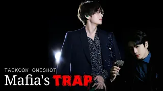 Taekook Oneshot [ Mafia's Trap ] Top Kook, Bottom Tae