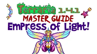 Terraria Empress of Light Guide! Master Mode & Others! (Fight, Drops, Summon Item Etc.)