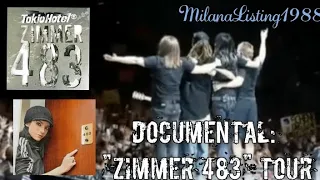 Tokio Hotel - Documental: "Zimmer 483 Tour" (Sub-Español)