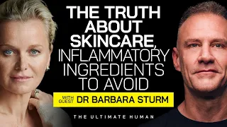 The Truth About Skincare, Inflammatory Ingredients to Avoid with Dr. Barbara Sturm
