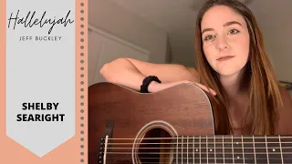 Hallelujah - Jeff Buckley (cover) Shelby Searight