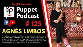 🎙Puppet Podcast #125 - Agnès Limbos🎙