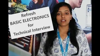 Basic Electronics introduction for technical interviews