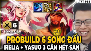 [PBE MÙA 11] YASUO 3 SAO & IRELIA BUILD 6 SONG ĐẤU CÂN HẾT SÀN | TRÂU TV