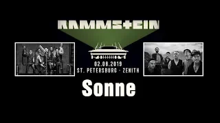 Rammstein - Sonne (St.Petersburg 02.08.2019)