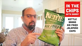 🇺🇸 Kettle Brand Air Fried Jalapeño Potato Chips on In The Chips with Barry