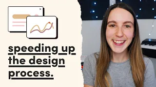 How to speed up your design process