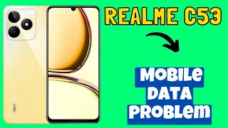 Network and Mobile Data Problem Fix Realme C53 || How to solve network  issue || Mobile data problem