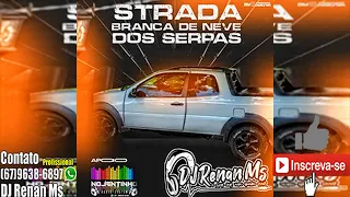 CD STRADA BRANCA DE NEVE DO SERPAS ((VOLUME 2)) BY DJ RENAN MS