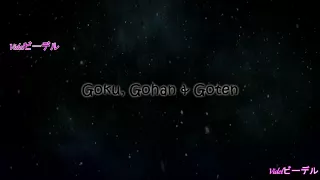 Goku, Goten y Gohan -In The Name Of Love-