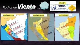 OFENA: Monitoreo Climático Nicaragua, 07 de mayo del 2024