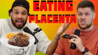 EATING MY PLACENTA -You Should Know Podcast- Episode 61