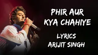 Tu Hai Toh Mujhe Phir Aur Kya Chahiye (Lyrics) - Arijit Singh | Sachin - Jigar | Lyrics - बोल