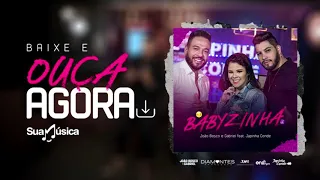 Babyzinha Japinha Conde feat João Bosco e Gabriel