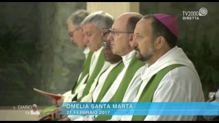 Omelia di Papa Francesco a Santa Marta del 21 febbraio 2017