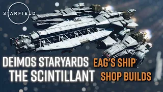 STARFIELD | The Scintillant Tutorial | GLITCH BUILD | Eag's Ship Shop Builds