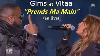 Gims et Vitaa - Prends Ma Main (en live, M6 21.12.2021)