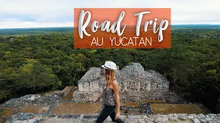 MEXIQUE |  ROAD TRIP au YUCATAN | VLOG Mexique