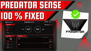 Acer Predator Sense Not Opening | 100% Fixed 2021