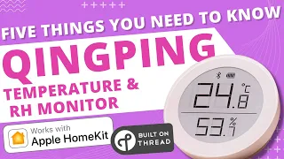 FIVE things you NEED to know about QingPing's Temperature & Humidity Monitor