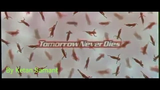 Tomorrow Never Dies Title (1997)