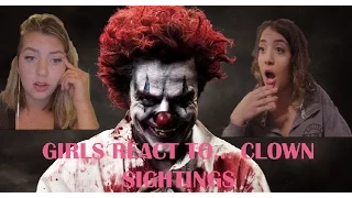 Girls react to Top 15 scariest CLOWN SIGHTINGS !! (FUNNY)