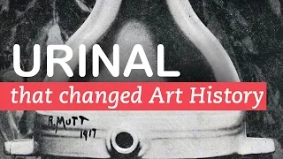 How a Urinal Changed Art History // Marcel Duchamp Fountain