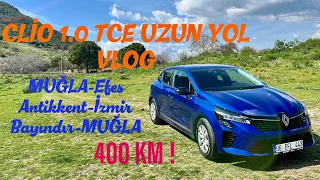 Renault Clio 1.0 Tce Uzun Yol Vlog Muğla-Efes Antik kent-İzmir Bayındır-Muğla 400 Km! Yakıt Tüketimi