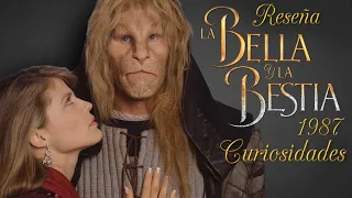🦁La Bella y la Bestia, La Serie 1987 (Curiosidades) Reseña