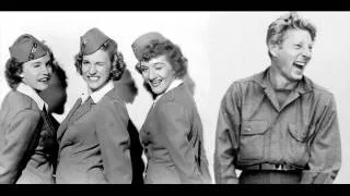 Civilization - Danny Kaye & The Andrew Sisters