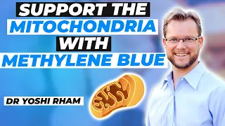 Get More Mitochondria With Methylene Blue | Incredible Benefits of Methylene Blue w/ Dr Yoshi Rahm