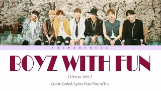 BTS (방탄소년단) - Boyz With Fun (Demo Ver) || Color Coded Lyrics Han/Rom/Ina