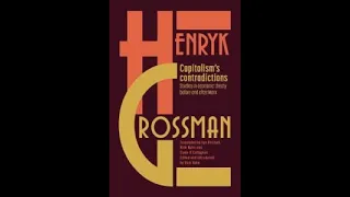 Capitalisms contradictions studies of economic thought before and after marx Grossman, Henryk