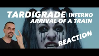 Tardigrade Inferno - Arrival Of A Train (OFFICIAL MUSIC VIDEO) REACTION