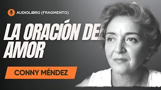 CONNY MENDEZ - ORACIÓN DIARIA PARA DESARROLLAR EL AMOR