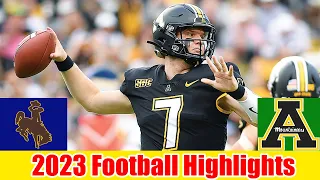 APPALACHIAN STATE vs wyoming FULL  HIGHLIGHTS | 2023 College Football FULL GAME Highlights