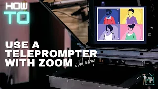 How to Use a Teleprompter with Zoom (and why)