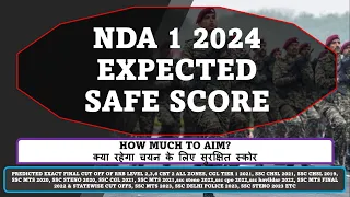 Nda 2024 Safe Score For Selection - How much to aim?