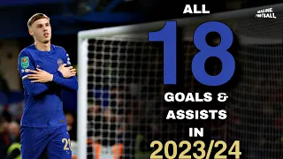 Cole Palmer  ► All 18 Goals & Assists in 2023/24 So Far!!! ● English Commentary HD