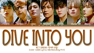 NCT DREAM (엔시티 드림) - 'Dive Into You (고래)' Lyrics [Color Coded Lyrics Han/Rom/Eng/가사]