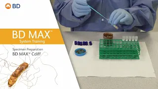 BD MAX™ Cdiff Assay │ Specimen Preparation