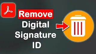 How to remove digital signature ID from PDF with Adobe Acrobat Pro DC