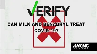 VERIFY: No, milk and Benadryl can not treat COVID-19